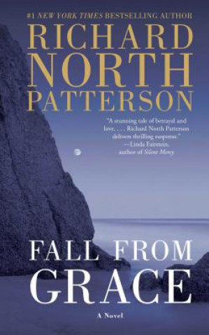 Buch Fall from Grace Richard North Patterson