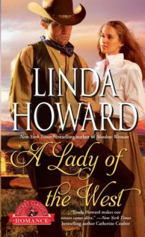 Kniha Lady of the West Linda Howard