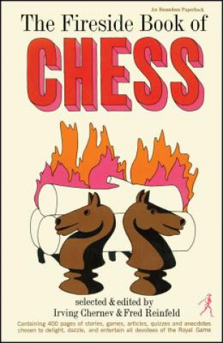 Książka Fireside Book of Chess Irving Chernev/Fred Reinf