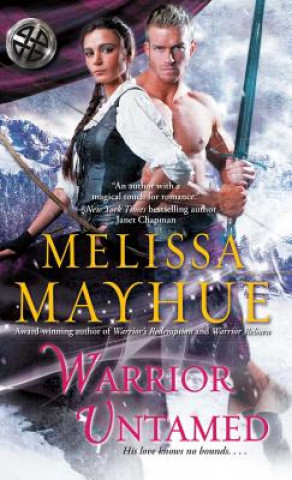 Книга Warrior Untamed Melissa Mayhue