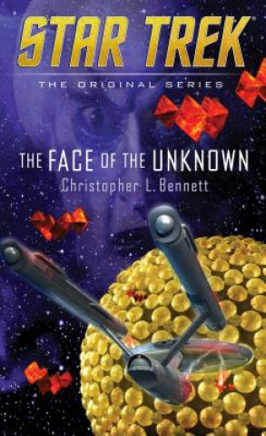 Carte Face of the Unknown Christopher L. Bennett