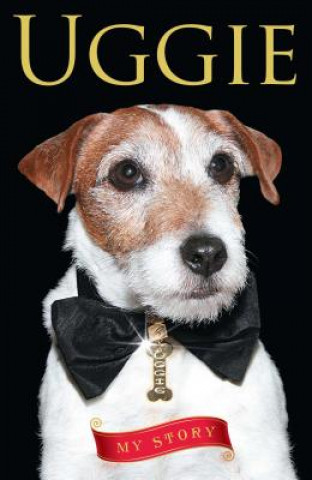 Buch Uggie: My Story Uggie