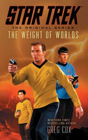 Carte Star Trek: The Original Series: The Weight of Worlds Greg Cox
