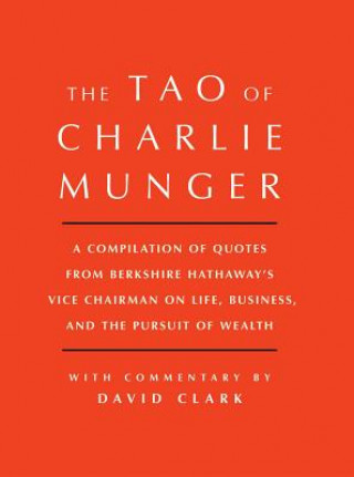 Könyv Tao of Charlie Munger David Clark