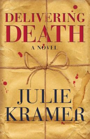 Kniha Delivering Death Julie Kramer