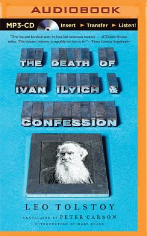 Digital The Death of Ivan Ilyich and Confession Leo Nikolayevich Tolstoy