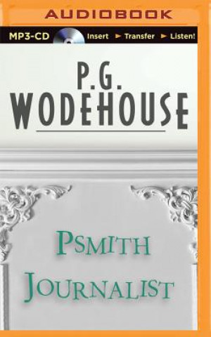 Audio Psmith Journalist P. G. Wodehouse