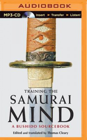 Digital Training the Samurai Mind: A Bushido Sourcebook Thomas Cleary