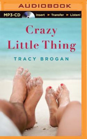 Audio Crazy Little Thing Tracy Brogan