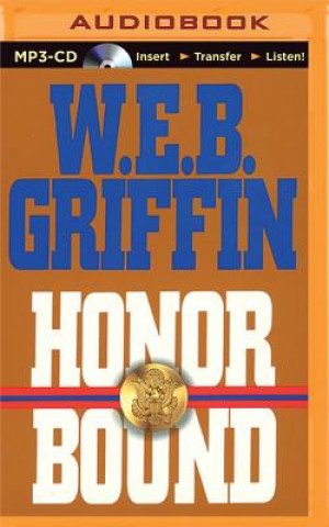 Digital Honor Bound W. E. B. Griffin