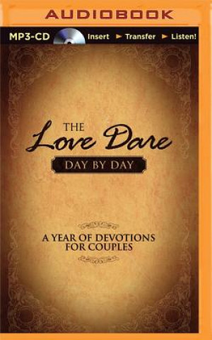 Digital The Love Dare Day by Day: A Year of Devotions for Couples Stephen Kendrick