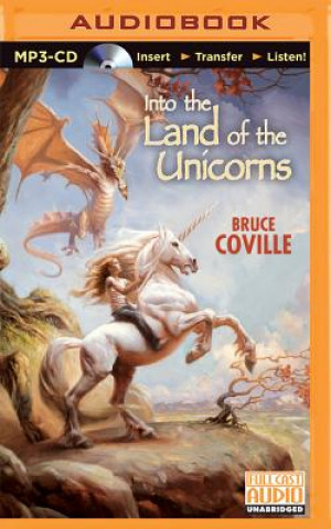 Digital Into the Land of the Unicorns Bruce Coville