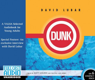 Hanganyagok Dunk David Lubar