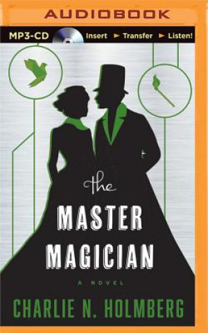 Audio The Master Magician Charlie N. Holmberg