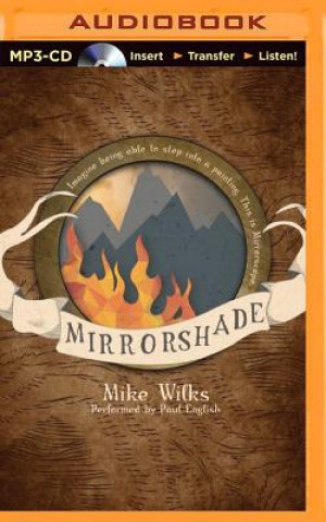 Digital Mirrorshade Mike Wilks