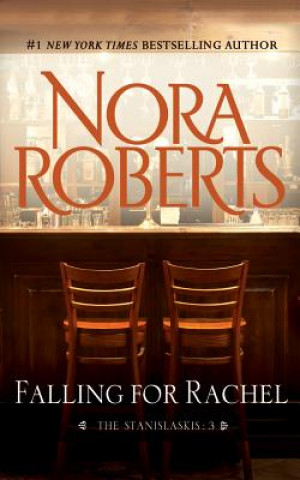 Audio Falling for Rachel Nora Roberts