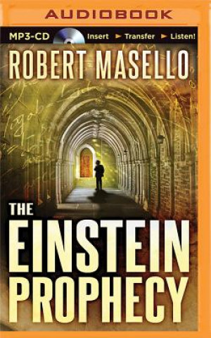 Audio The Einstein Prophecy Robert Masello