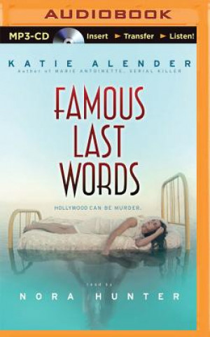 Digital Famous Last Words Katie Alender