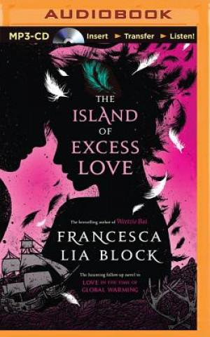 Digital The Island of Excess Love Francesca Lia Block
