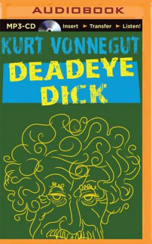 Digital Deadeye Dick Kurt Vonnegut