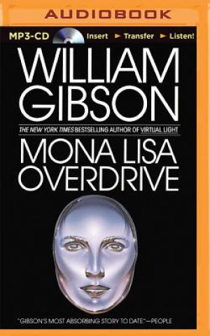 Hanganyagok Mona Lisa Overdrive William Gibson