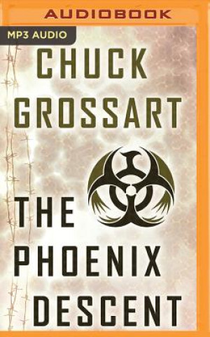 Digital The Phoenix Descent Chuck Grossart