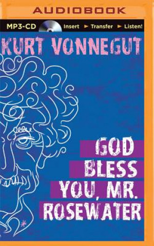 Digital God Bless You, Mr. Rosewater Kurt Vonnegut