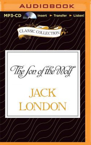 Digital The Son of the Wolf Jack London
