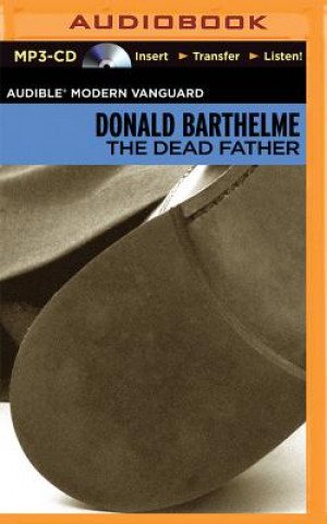 Digital The Dead Father Donald Barthelme