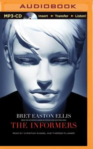 Digital The Informers Bret Easton Ellis