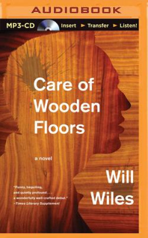 Digital Care of Wooden Floors Will Wiles