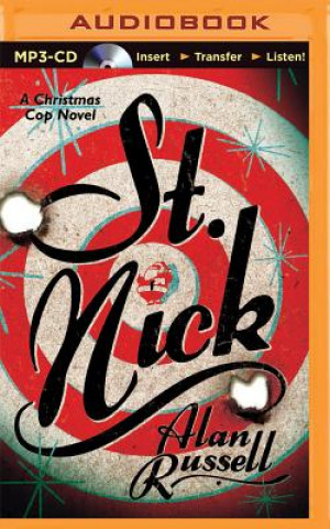 Digital St. Nick: A Christmas Cop Novel Alan Russell