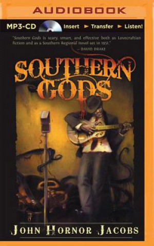 Digital Southern Gods John Hornor Jacobs