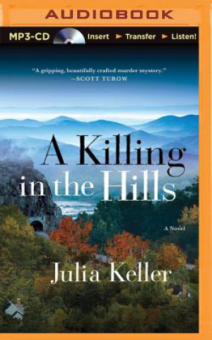Digital A Killing in the Hills Julia Keller