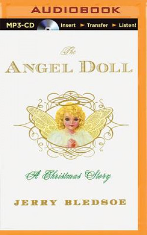 Digital The Angel Doll: A Christmas Story Jerry Bledsoe