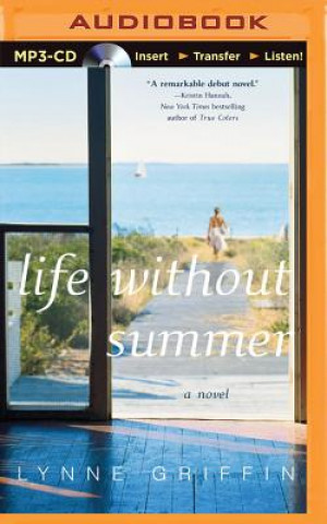 Digital Life Without Summer Lynne Griffin