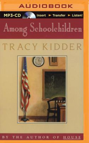 Digital Among Schoolchildren Tracy Kidder
