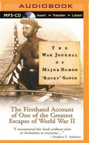 Digital The War Journal of Major Damon 'Rocky' Gause Damon L. Gause