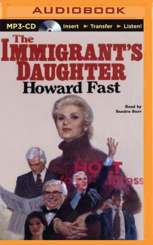 Digital The Immigrant's Daughter Howard Fast