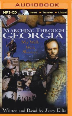 Digital Marching Through Georgia: My Walk with Sherman Jerry Ellis