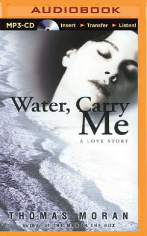 Digital Water, Carry Me: A Love Story Thomas Moran