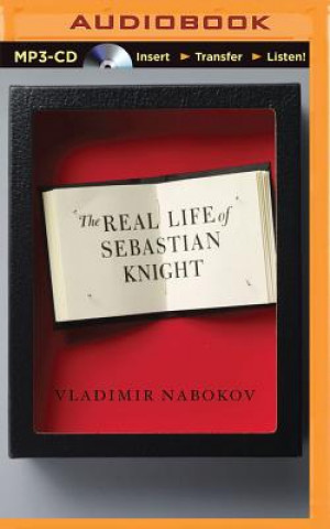 Audio The Real Life of Sebastian Knight Vladimir Nabokov