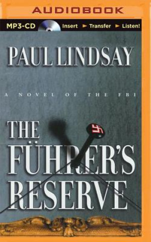 Audio The Fuhrer's Reserve Paul Lindsay