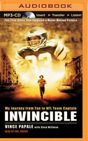 Digital Invincible: My Journey from Fan to NFL Team Captain Vince Papale