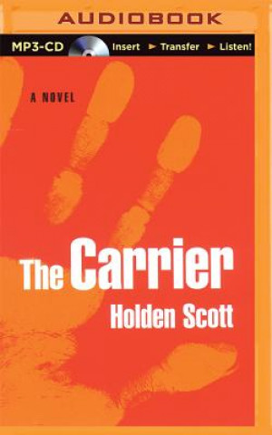 Digital The Carrier Holden Scott