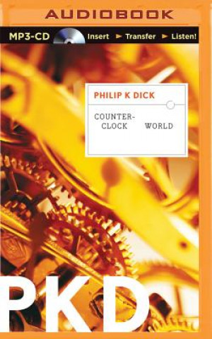 Digital Counter-Clock World Philip K. Dick