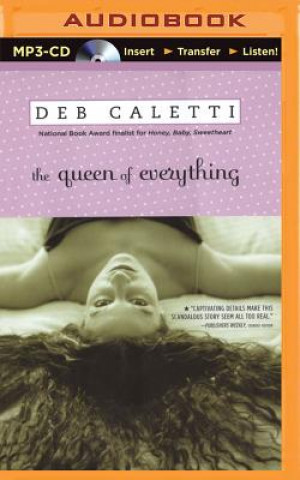 Digital The Queen of Everything Deb Caletti