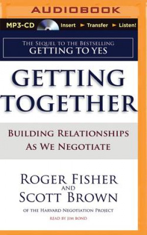Digital Getting Together: Building Relationships as We Negotiate Scott Brown