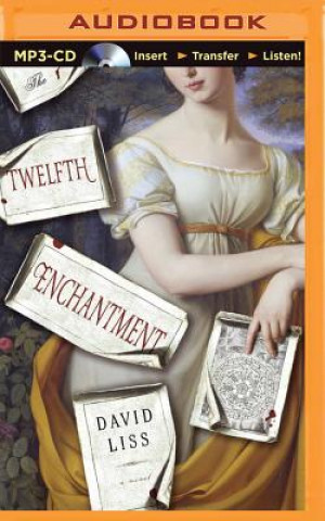 Digital The Twelfth Enchantment David Liss