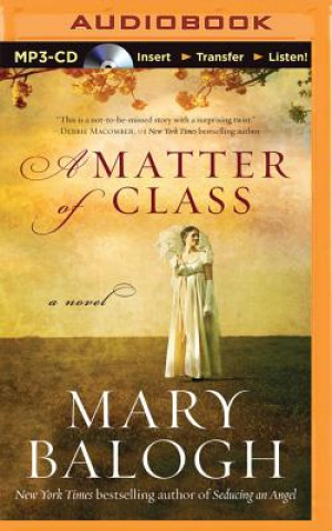 Audio A Matter of Class Mary Balogh